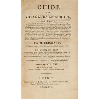 Guide des voyageurs en europe. [tome 4 - iii partie: italie, hungrie, turquie, espagne et portugal] - 1