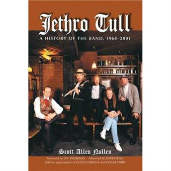 Jethro Tull By Scott Allen Nollen - 1
