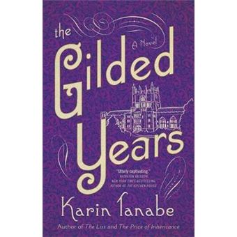 The Gilded Years - 1