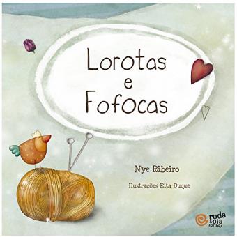 Lorotas e Fofocas - 1
