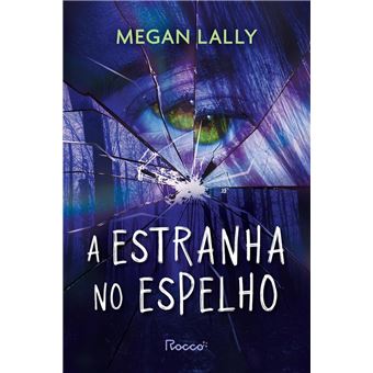 Estranha No Espelho, A - Rocco - 1