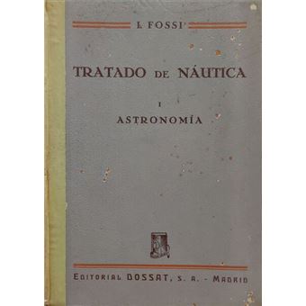 Tratado de nautica. [2 volumes] - 1