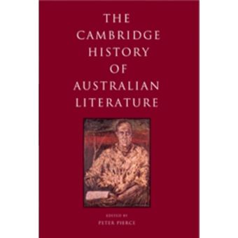 The Cambridge History of Australian Literature - Hardback - 2009 - 1