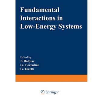 Fundamental Interactions in Low-Energy Systems - Paperback - 2012 - 1