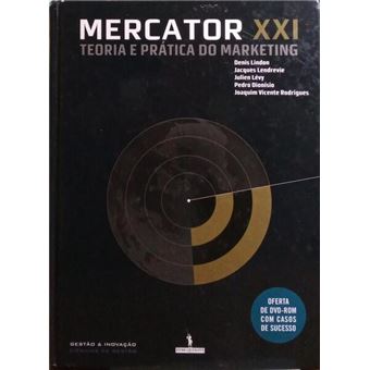 Mercator xxi, teoria e prática do marketing. [10.ª edição] - 1