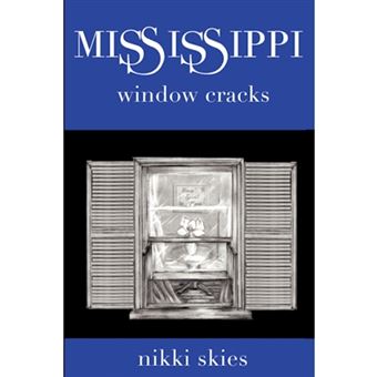 Mississippi Window Cracks - Paperback / softback - 2007 - 1