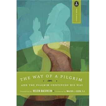 The Way Of A Pilgrim - 1