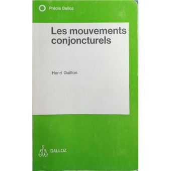 Les mouvements conjoncturels. - 1