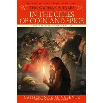 The Orphan's Tales: In the Cities of Coin and Spice - 1