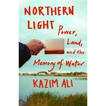 Northern Light Power, Land, And The Memory Of Water - 1
