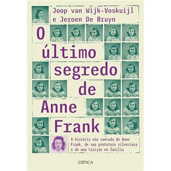 O Último Segredo De Anne Frank A História Não Contada De Anne Frank - 1