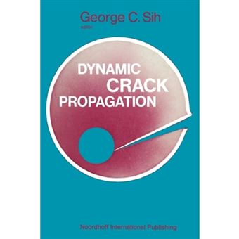 Proceedings of an International Conference on Dynamic Crack Propagation - Paperback - 2012 - 1