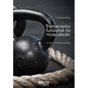 Treinamento Funcional Na Musculação - 1