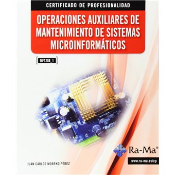 Oper.Aux.Mantenimiento Sist.Microinformaticos (Mf1208_1 - 1