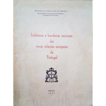 Emblemas e bandeiras nacionais das novas relações europeias de portugal. - 1