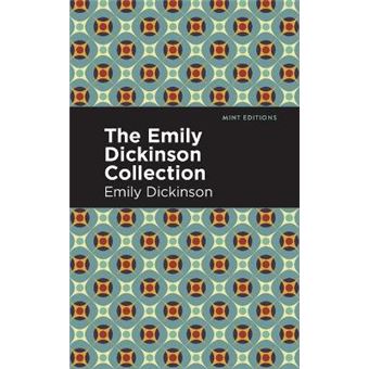 The Emily Dickinson Collection - 1