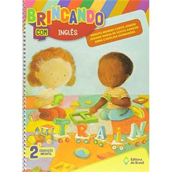 Brincado Com Inglês. Educação Infantil - Volume 2 - 1