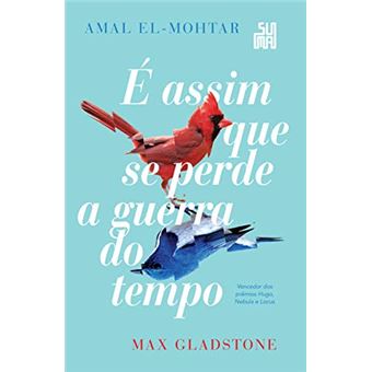 É Assim Que Se Perde A Guerra Do Tempo - 1