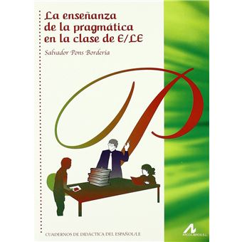 Enseñanza De La Pragmática En La Clase De E/Le - 1