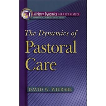 The Dynamics of Pastoral Care - Paperback - 2000 - 1