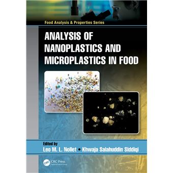 Analysis of Nanoplastics and Microplastics in Food (Food Analysis & Properties) - 1