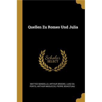 quellen Zu Romeo Und Julia Paperback -