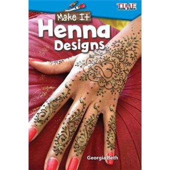 Make it: Henna Designs - 1