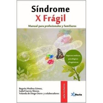 Síndrome X frágil : manual para profesionales y familiares - 1
