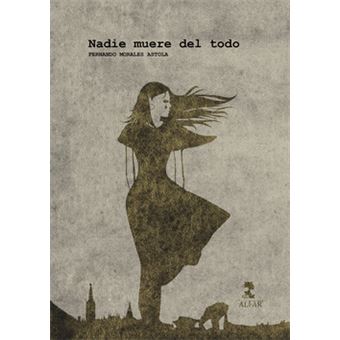 Nadie Muere Del Todo - 1