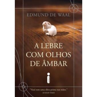 A Lebre Com Olhos De Âmbar - 1