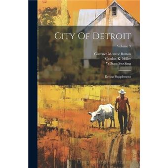 City Of Detroit Deluxe Supplement Volume 3 - 1