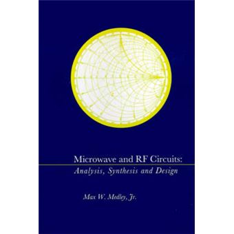 Microwave and RF Circuits - Analysis, Synthesis and Design - Hardback - 1992 - 1