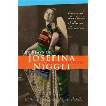 The Plays of Josefina Niggli - Recovered Landmarks of Latino Literature - Paperback - 2007 - 1