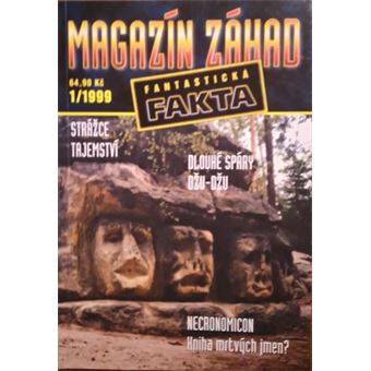 Magazín záhad 1/1999 - Fantastická fakta | Jaroslav V. Mareš - 1