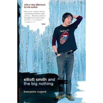 Elliott Smith And The Big Nothing - 1