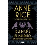Ramses El Maldito La Pasin De Cleopatra