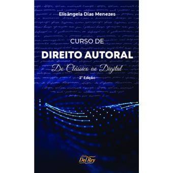 Curso De Direito Autoral - Do Clássico Ao Digital - 02Ed/21 - 1
