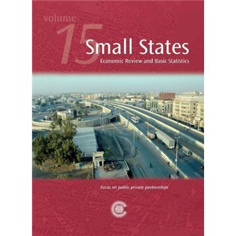 Small States Economic Review And Basic Statistics Volume 15 - 1