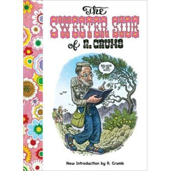 The Sweeter Side of R. Crumb - Paperback - 2011 - 1