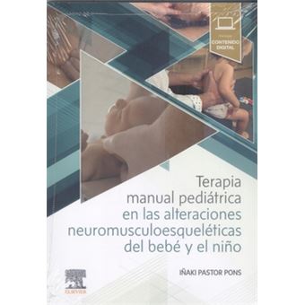 Terapia Manual Pedriátrica En Las Alteraciones Neuromusculoesqueléticas Del Bebé - 1