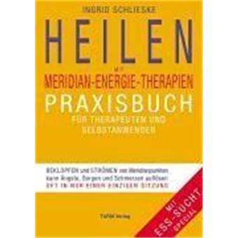 Heilen Mit Meridian-Energie-Therapien - 1