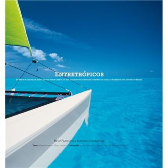 Entretropicos - De Miami A Ilha Bela A Bordo De Dois Hobie Cats 21 - 1