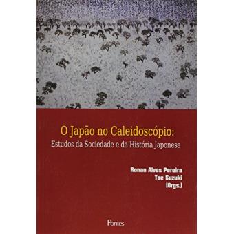 Japao No Caleidoscopio, O: Estudos Da Sociedade E Da Historia Japonesa - 1