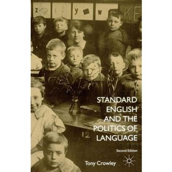 Standard English and the Politics of Language - Paperback - 2003 - 1