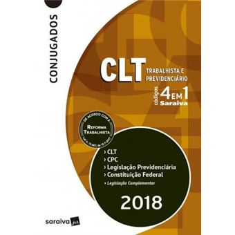 TRABALHISTA E PREVIDENCIÁRIO: 13ª EDIÇÃO DE 2018: CLT, CPC, LEGISLAÇÃO PREVIDENCIÁRIA, CONSTITUIÇÃO FEDERAL - 1
