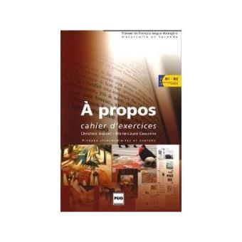 Ant/a propos de...(b1-b2) (cahier exercices) - 1