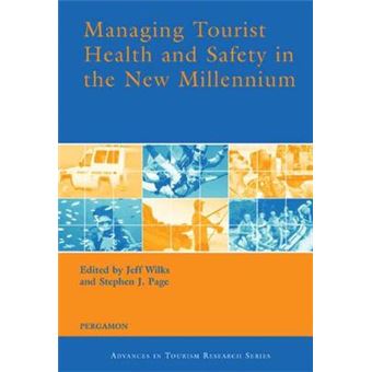 Managing Tourist Health and Safety in the New Millennium - Hardback - 2003 - 1