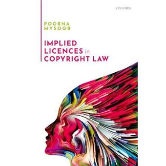 Implied Licences In Copyright Law - 1