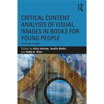 Critical Content Analysis Of Visual Images In Books For Young People Reading Images - 1