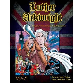 Luther Arkwright Roleplaying Across The Parallels - 1